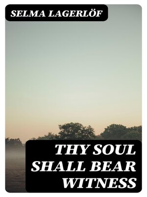 cover image of Thy Soul Shall Bear Witness